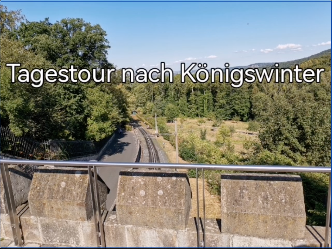 Tagestour Koenigswinter 2022 09 01 